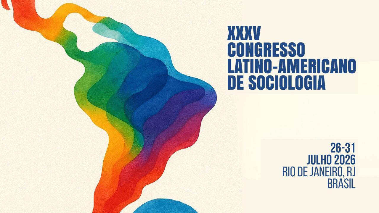 ALAS - XXXV Congresso Latino-americano de Sociologia